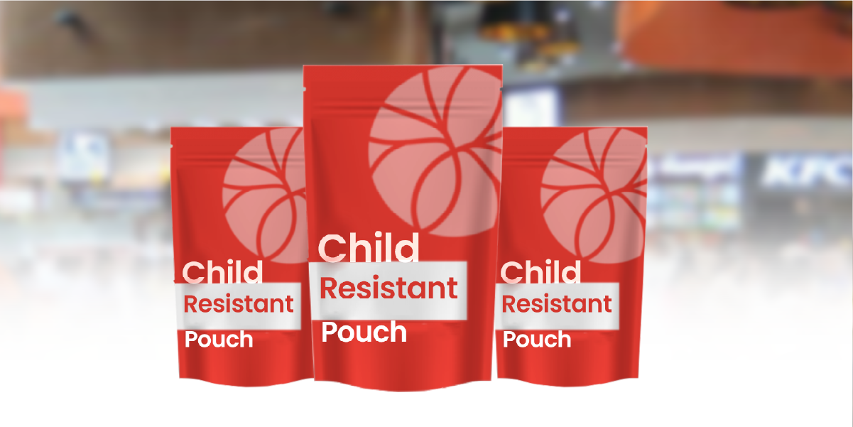 Why Child-Resistant Pouches Are a Must for Modern Packaging