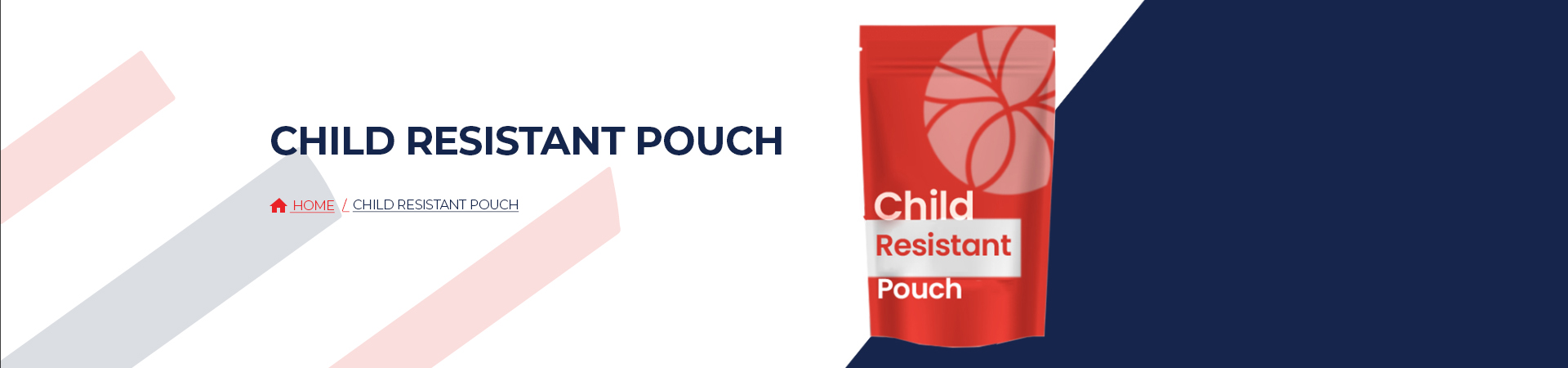 Child Resistant Pouch