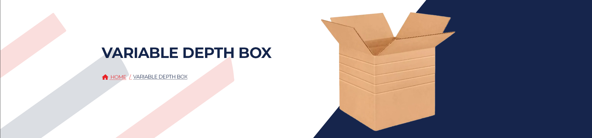 Variable Depth Box